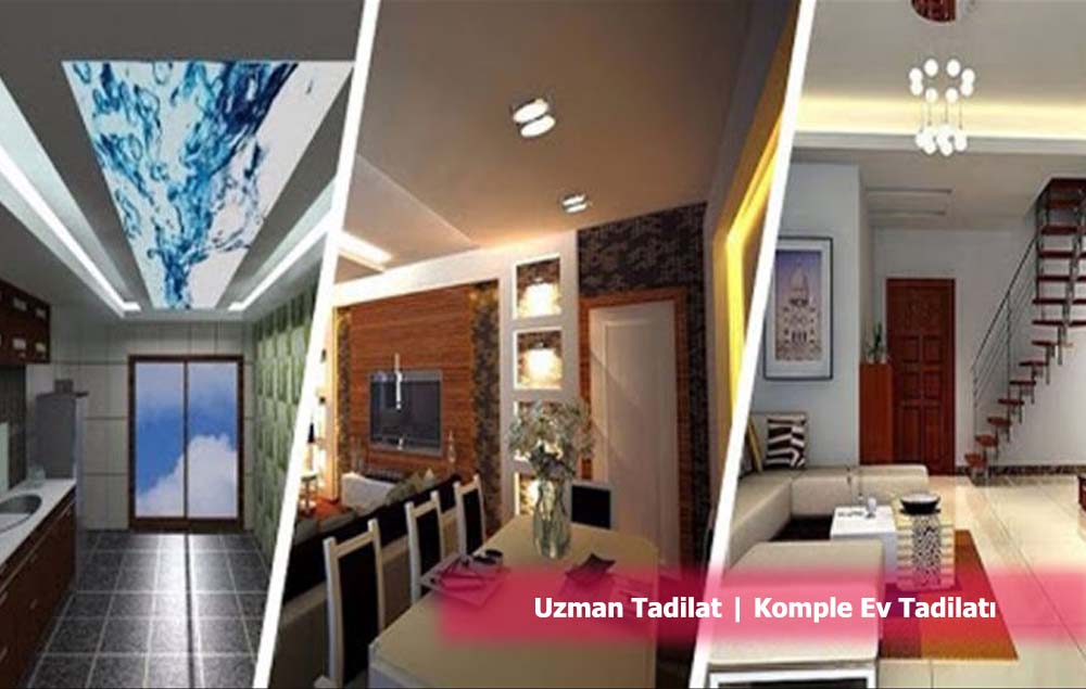 Komple Ev Tadilatı